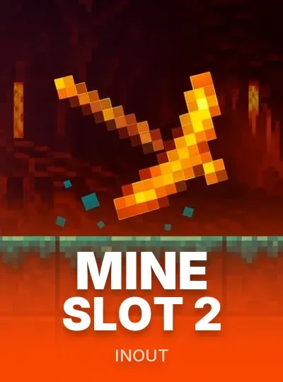Mine Slot 2