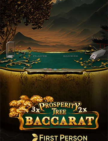 First Person Prosperity Tree Baccarat