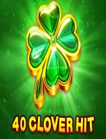 40 Clover Hit
