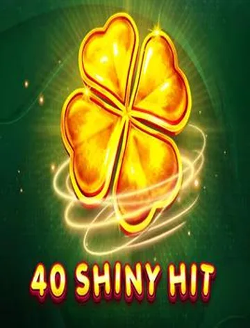 40 Shiny Hit