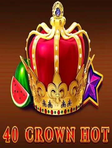 40 Crown Hot