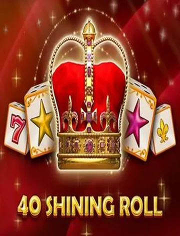 40 Shining Roll