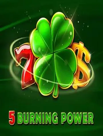 5 Burning Power