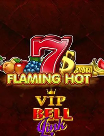 Flaming Hot BELL LINK VIP