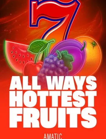 All Ways Hottest Fruits