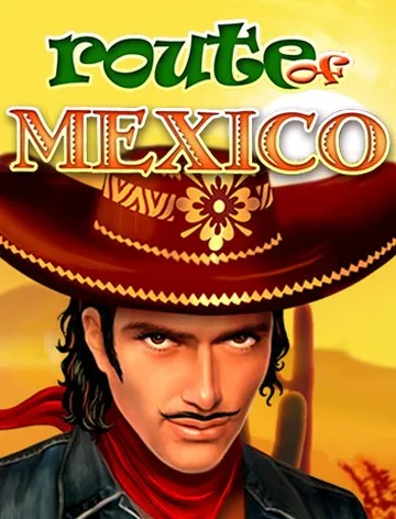 Route of Mexico