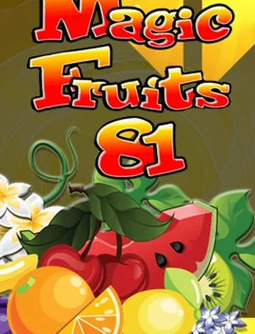 Magic Fruits 81