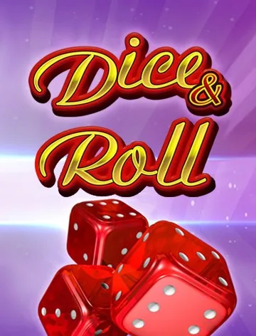 Dice and Roll