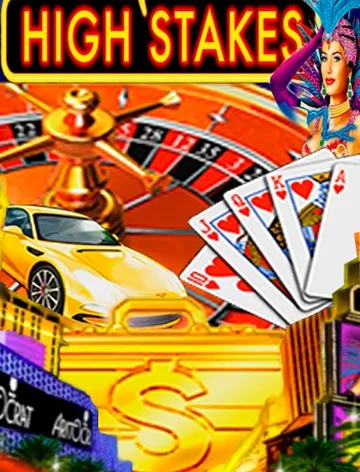High Stakes