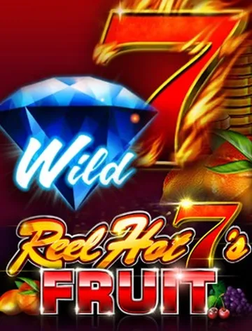 Reel Hot 7s Fruit
