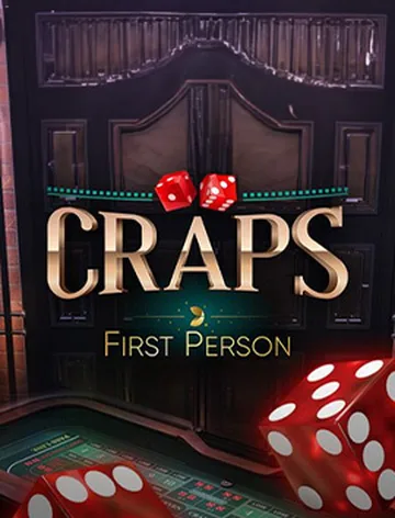 First Person Craps