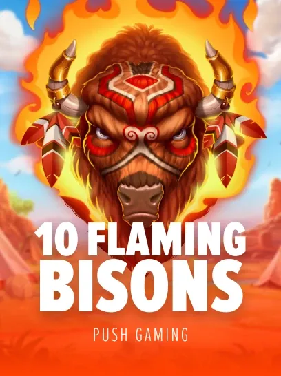 10 Flaming Bisons