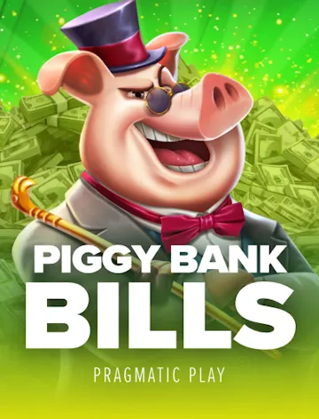 Piggy Bank Bills™